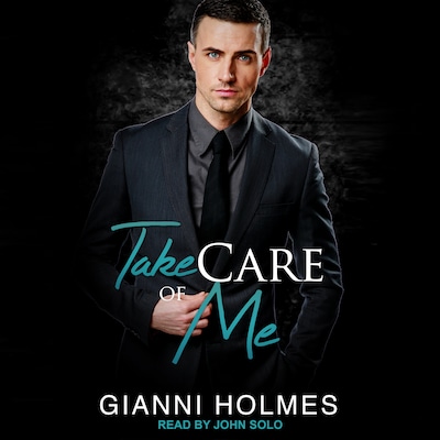 Take Care of Me – omslag til lydbogen af Gianni Holmes