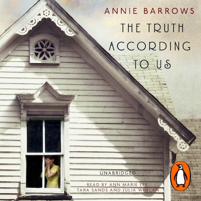 The Truth According to Us – omslag til lydbogen af Annie Barrows