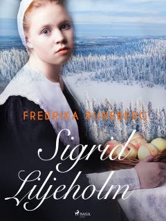 Sigrid Liljeholm – omslag till ljudboken av Fredrika Runeberg