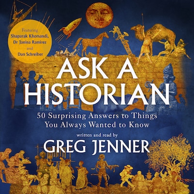 Ask A Historian – omslag til lydbogen af Greg Jenner