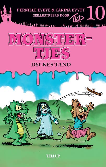 Monstertjes #10: Dyckes tand