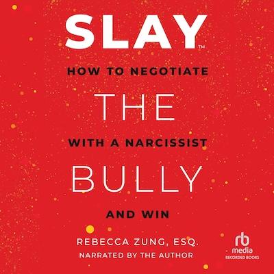 SLAY the Bully – omslag till ljudboken av Rebecca Zung, Esq.
