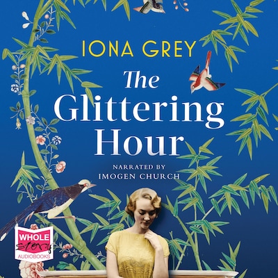 The Glittering Hour – omslag til lydbogen af Iona Grey