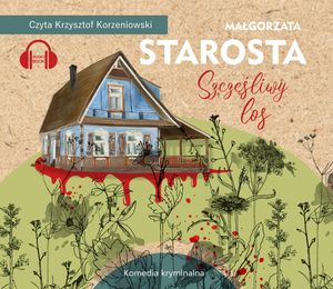 Szczęśliwy los. W siedlisku. Tom 1 – okładka audiobooka, autor Małgorzata Starosta