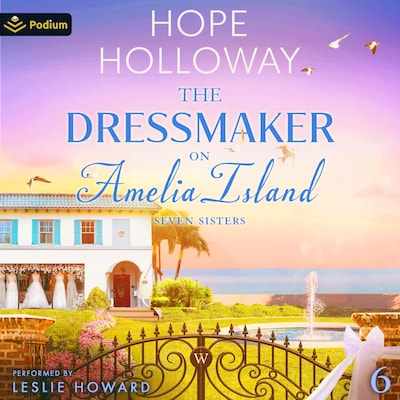 The Dressmaker on Amelia Island – omslag til lydbogen af Hope Holloway