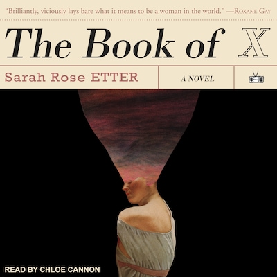 The Book of X – omslag til lydbogen af Sarah Rose Etter