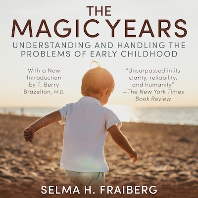 The Magic Years – omslag til lydbogen af Selma H. Fraiberg