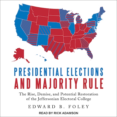 Presidential Elections and Majority Rule – omslag til lydbogen af Edward B. Foley