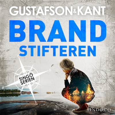 Brandstifteren – omslag til lydbogen af Anders Gustafson, Johan Kant