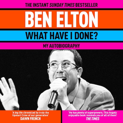 What Have I Done? – omslag til lydbogen af Ben Elton
