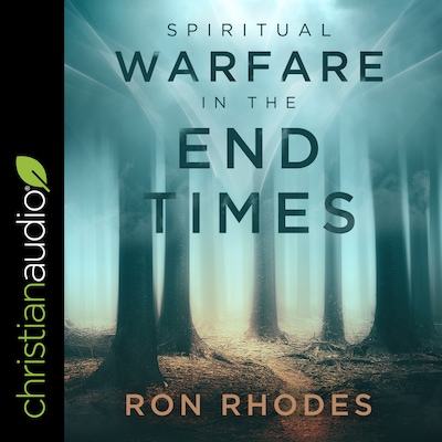 Spiritual Warfare in the End Times – omslag til lydbogen af Ron Rhodes