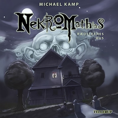 Nekromathias #5: Rædslernes hus – omslag til lydbogen af Michael Kamp