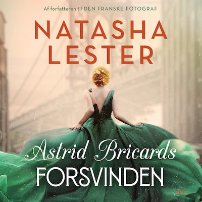Astrid Bricards forsvinden – omslag til lydbogen af Natasha Lester