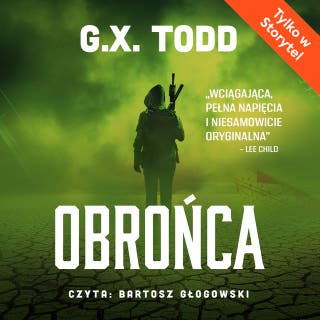Obrońca – okładka audiobooka, autor G.X. TODD