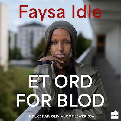 Et ord for blod – omslag til lydbogen af Faysa Idle