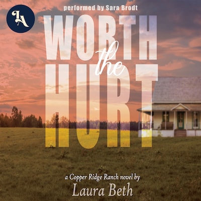 Worth the Hurt – omslag til lydbogen af Laura  Beth