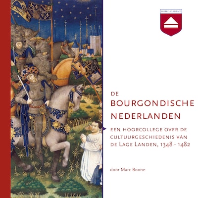 De Bourgondische Nederlanden – omslag van het luisterboek van Marc Boone