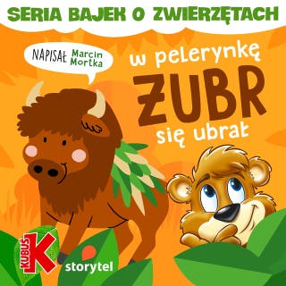 W pelerynkę żubr się ubrał – okładka audiobooka, autor Marcin Mortka