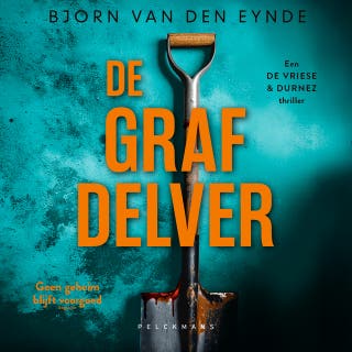 De grafdelver – omslag van het luisterboek van Bjorn Van den Eynde