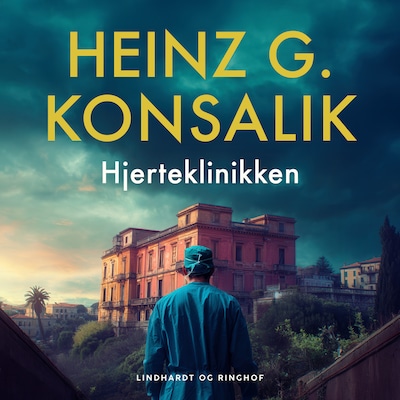 Hjerteklinikken – omslag til lydbogen af Heinz G. Konsalik