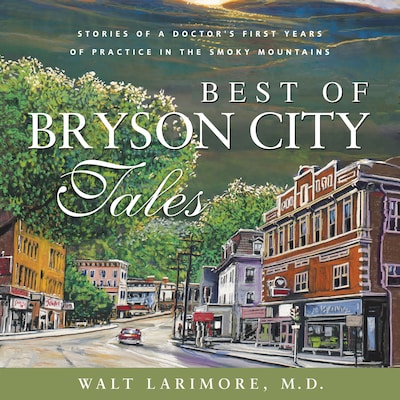 Best of Bryson City Tales