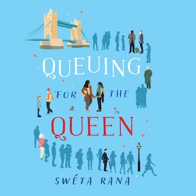 Queuing for the Queen – omslag til lydbogen af Swéta Rana