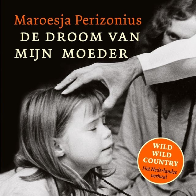 De droom van mijn moeder – omslag van het luisterboek van Maroesja Perizonius