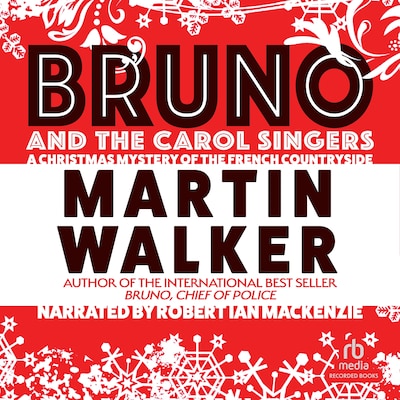 Bruno and the Carol Singers – omslag til lydbogen af Martin Walker