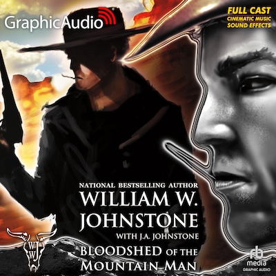 Bloodshed of the Mountain Man [Dramatized Adaptation] – omslag til lydbogen af William W. Johnstone, J.A. Johnstone