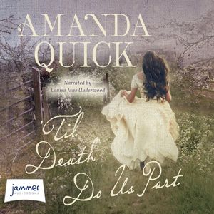 Til Death Do Us Part – okładka audiobooka, autor Amanda Quick