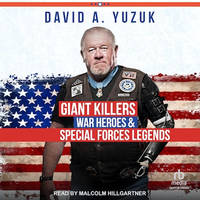 Giant Killers, War Heroes, and Special Forces Legends – omslag til lydbogen af David A. Yuzuk