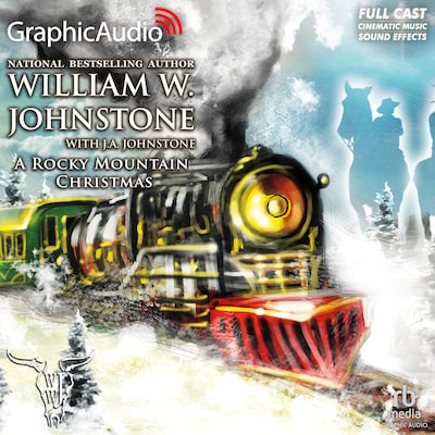 A Rocky Mountain Christmas [Dramatized Adaptation] – omslag til lydbogen af William W. Johnstone, J.A. Johnstone