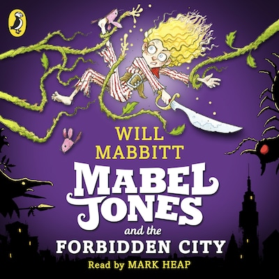 Mabel Jones and the Forbidden City – omslag til lydbogen af Will Mabbitt