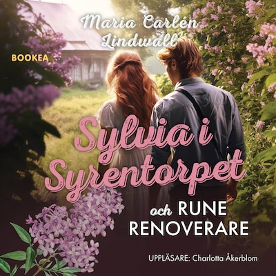 Sylvia i Syrentorpet och Rune Renoverare