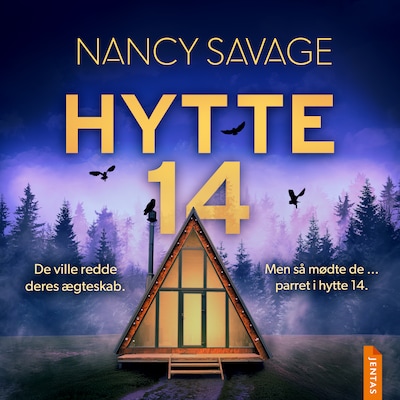 Hytte 14 – omslag til lydbogen af Nancy Savage
