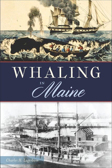 Whaling in Maine – omslag til lydbogen af Charles H Lagerbom