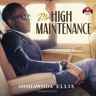 Mr. High Maintenance – omslag til lydbogen af Nishawnda Ellis