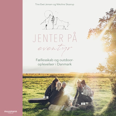 Jenter på eventyr – omslag til lydbogen af Tine Ewé Jensen, Nikoline Skaarup
