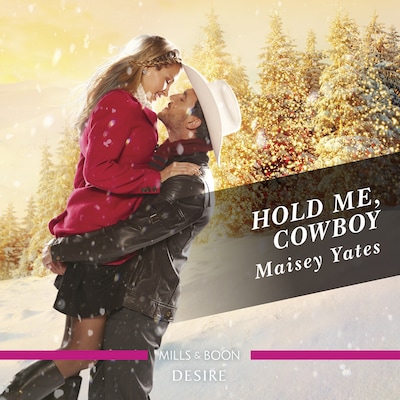 Hold Me, Cowboy – omslag til lydbogen af Maisey Yates