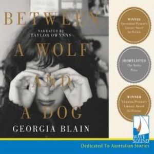 Between a Wolf and a Dog – okładka audiobooka, autor Georgia Blain
