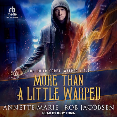 More Than A Little Warped – omslag til lydbogen af Annette Marie, Rob Jacobsen