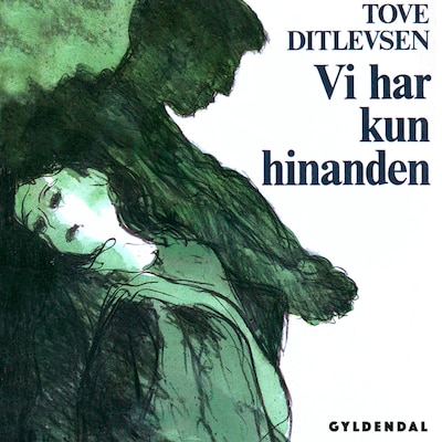 Vi har kun hinanden – omslag til lydbogen af Tove Ditlevsen
