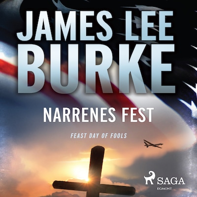 Narrenes fest – omslag til lydbogen af James Lee Burke