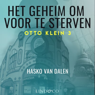 Het geheim om voor te sterven - Een Weense privétective – omslag van het luisterboek van Hasko van Dalen