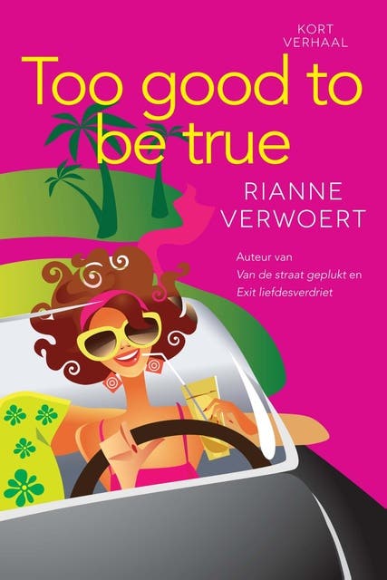 Too good to be true – omslag van het luisterboek van Rianne Verwoert