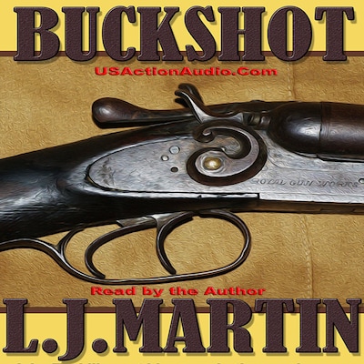 Buckshot – omslag til lydbogen af L. J. Martin