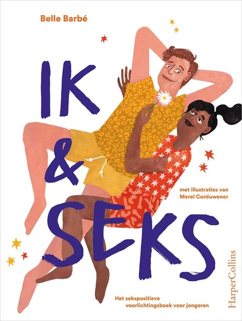 Ik & seks: Het sekspositieve voorlichtingsboek voor jongeren – omslag van het luisterboek van Belle Barbé