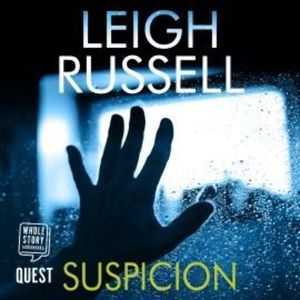 Suspicion – okładka audiobooka, autor Leigh Russell