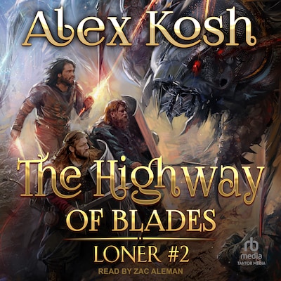 The Highway of Blades – omslag til lydbogen af Alex Kosh