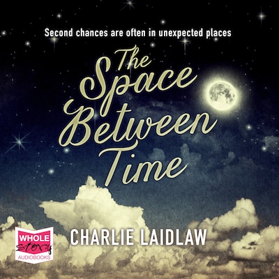 The Space Between Time – omslag til lydbogen af Charlie Laidlaw